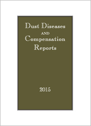 Dust Diseases & Compensation Reports Bound Volumes 1-15