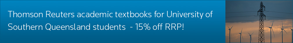 Thomson Reuters academic textbooks for University of Southern Queensland students - 15% off RRP!