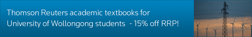 Thomson Reuters academic textbooks for University of Wollongong students - 15% off RRP!